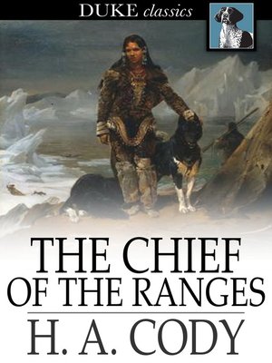 cover image of The Chief of the Ranges